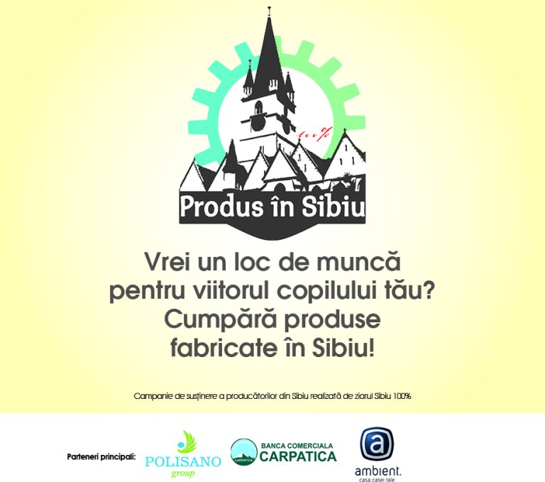 Produs în Sibiu