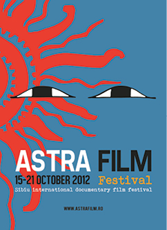 Realităţile româneşti încing ecranul  Astra Film Sibiu, între 15 şi 21 octombrie 2012