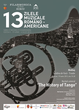 Tango şi muzica de film printre surprizele „Zilelor Muzicale româno-americane“