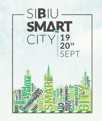 Sibiul găzduiește conferința Smart – Dezoltare urbană