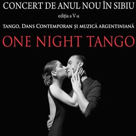 Concert de Anul Nou: One Night Tango
