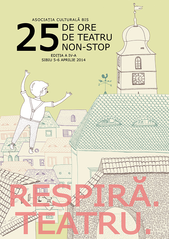 În aprilie, Sibiul respiră teatru. „25 de ore de teatru non-stop”