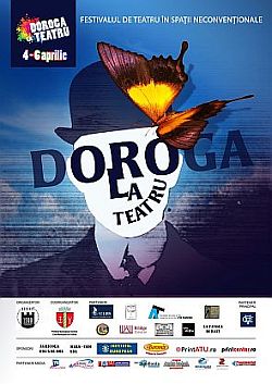 Festivalul de Teatru în Spații Neconvenționale – Doroga la teatru !