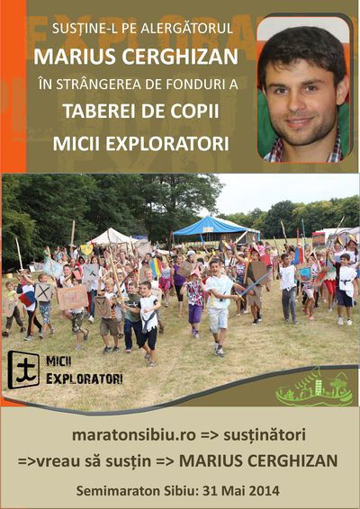 Marius Cerghizan Aleargă pentru „Tabăra de Vară Micii Exploratori”, la semimaraton