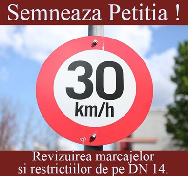 Petiție online, împotriva restricțiilor rutiere de pe DN 14