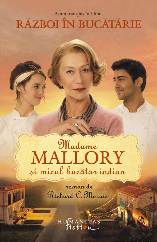 Madame Mallory şi micul bucătar indian