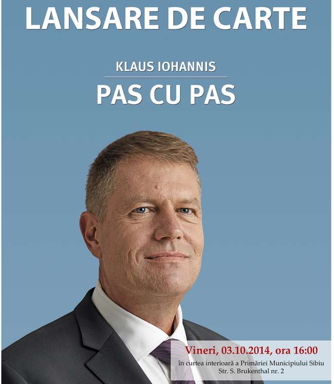 Klaus Iohannis își lansează vineri volumul autobiografic „Pas cu pas”