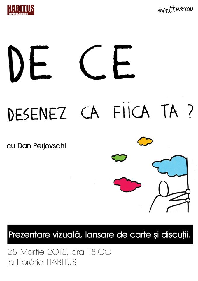 Lansare de carte „De ce desenez ca fiica ta?”