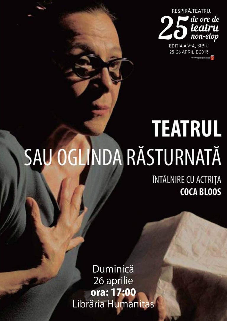 Începe maratonului teatral „25 de ore de teatru non-stop”