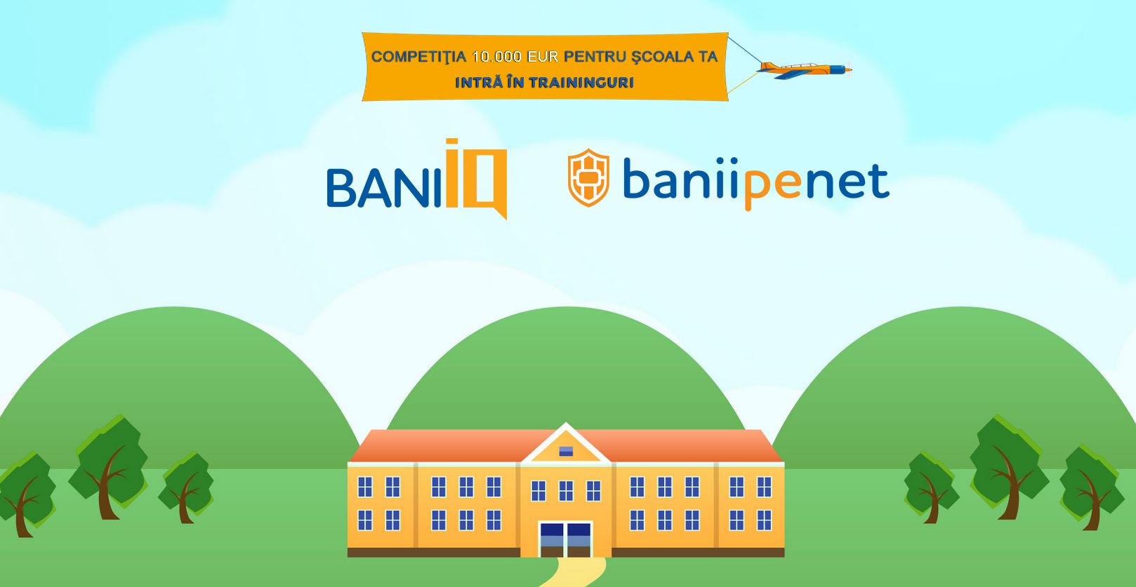 Finanțări de până la 10.000 de euro pentru liceele care promovează educația financiară