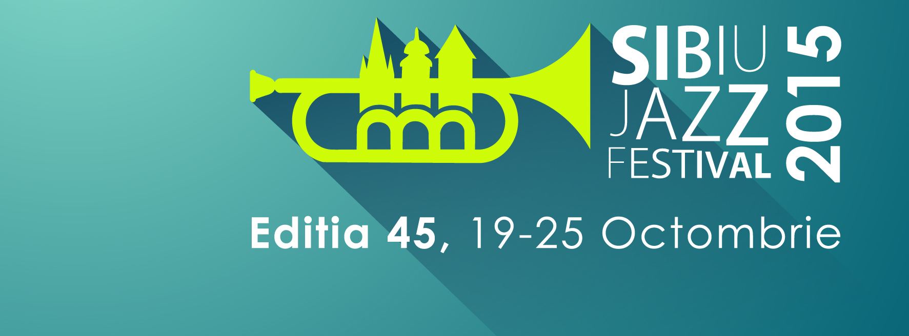 45 de ani de Sibiu Jazz Festival !