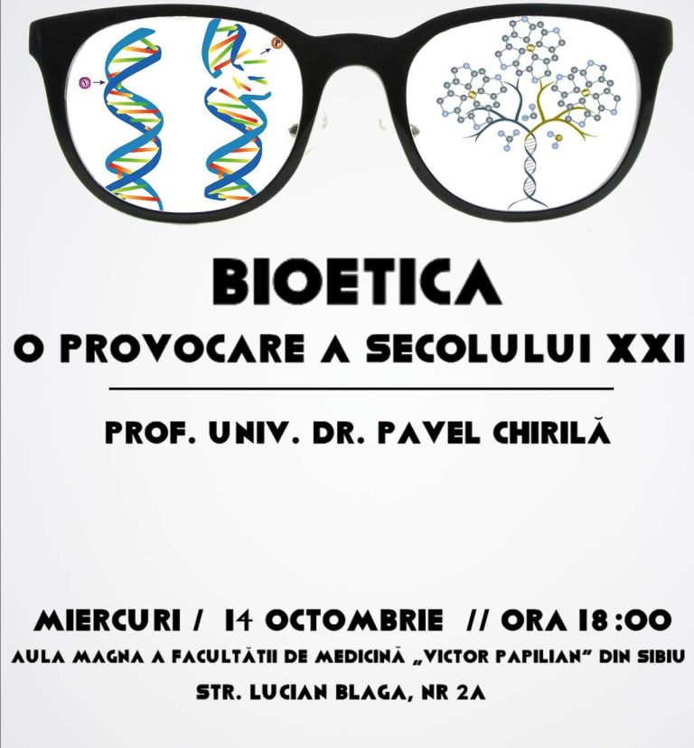 Prof. Univ. Dr. Pavel Chirilă la Sibiu – Bioetica, o provocare a secolului XXI