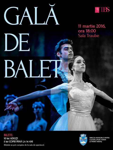 Teatrul de Balet Sibiu prezintă o super gală, la Mediaș