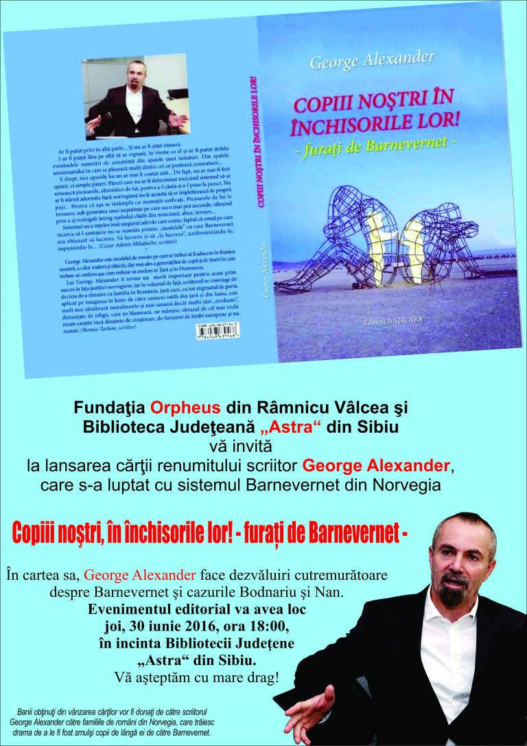Se lansează volumul „Copiii noștri în închisorile lor! – furați de Barnevernet”