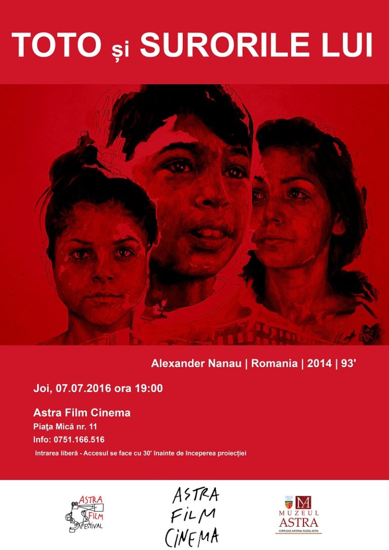 Premiat la CANNES 2016, „Toto și surorile lui” se va proiecta la ASTRA FILM CINEMA