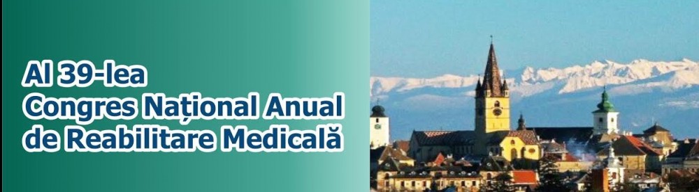 Congres Naţional de Reabilitare Medicală la Sibiu