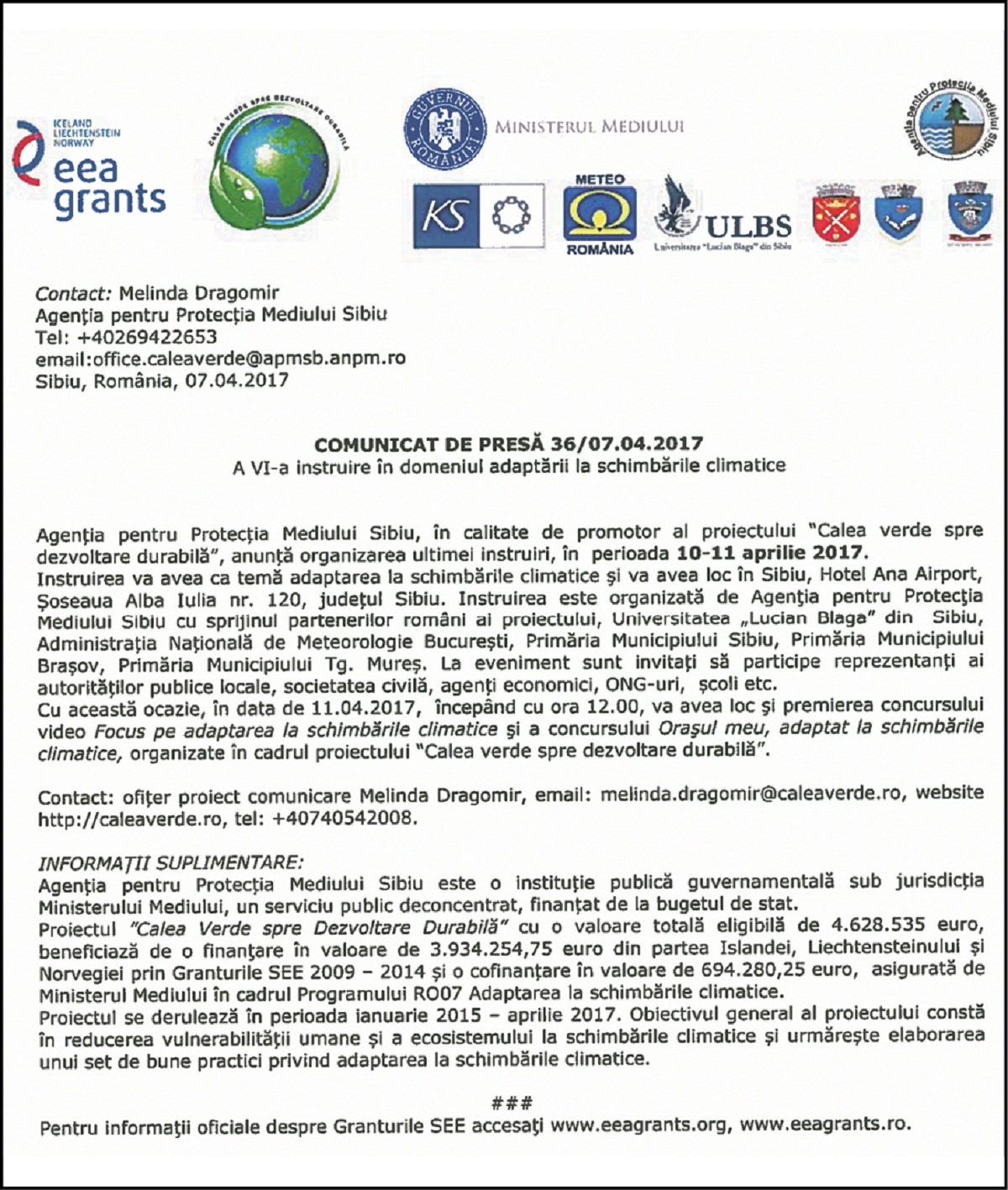 COMUNICAT DE PRESĂ 36/07.04.2017  A VI-a instruire în domeniul adaptării la schimbările climatice
