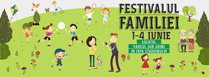 Festivalul Familiei cu activitati culturale, concursuri si concerte