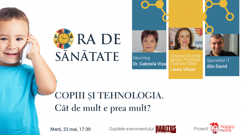 Ora de sănătate: Copiii și tehnologia