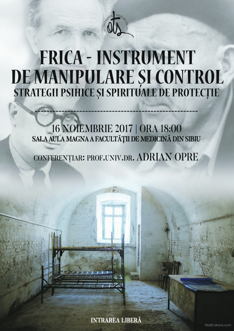 Conferinta OTS Sibiu: Frica, instrument de manipulare și control