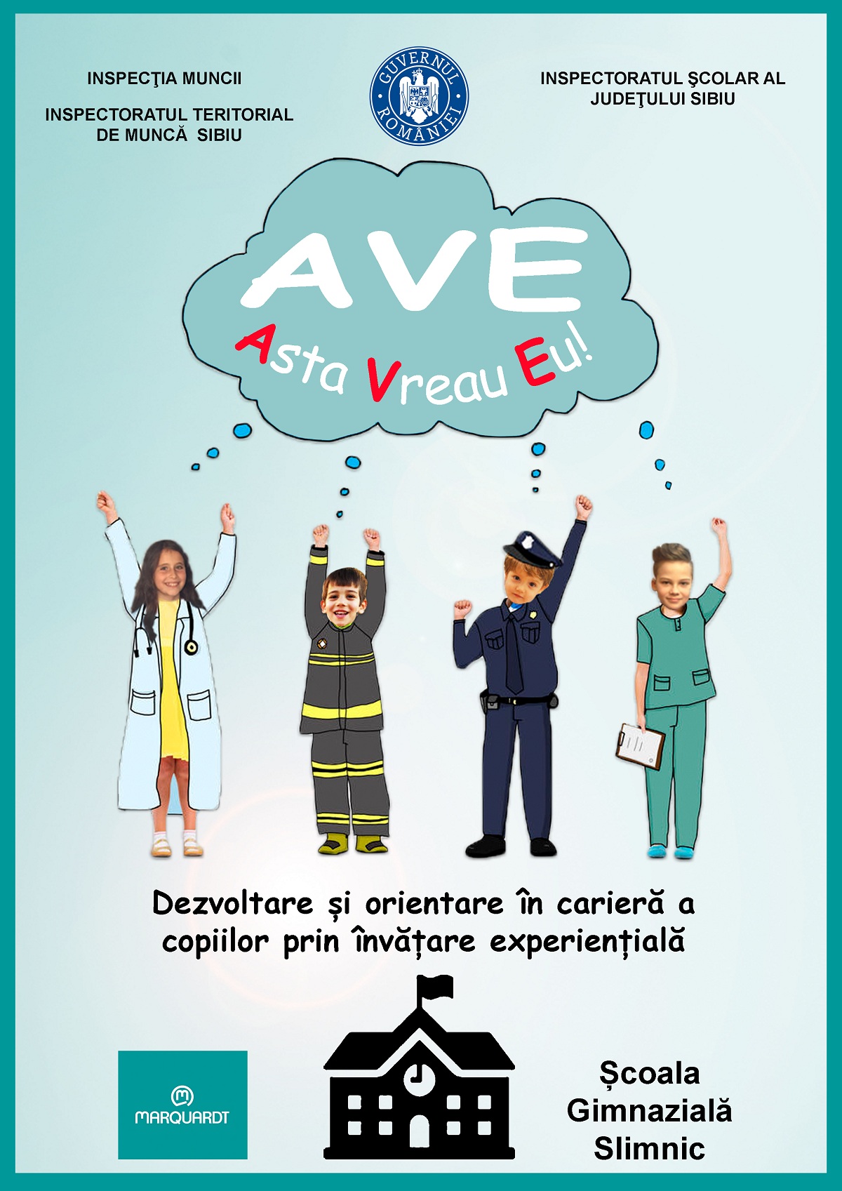 Orientare profesională pentru elevi – Proiectul “Asta Vreau Eu”!