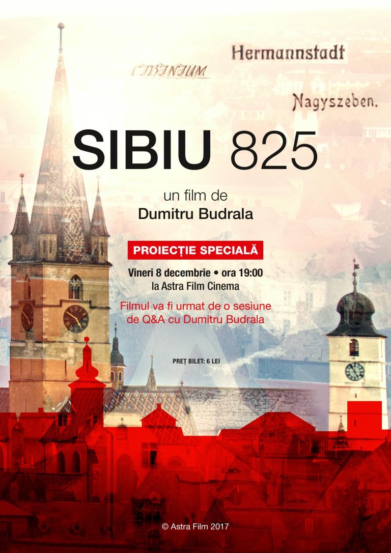 „SIBIU 825”, proiecție-eveniment la Astra Film Cinema