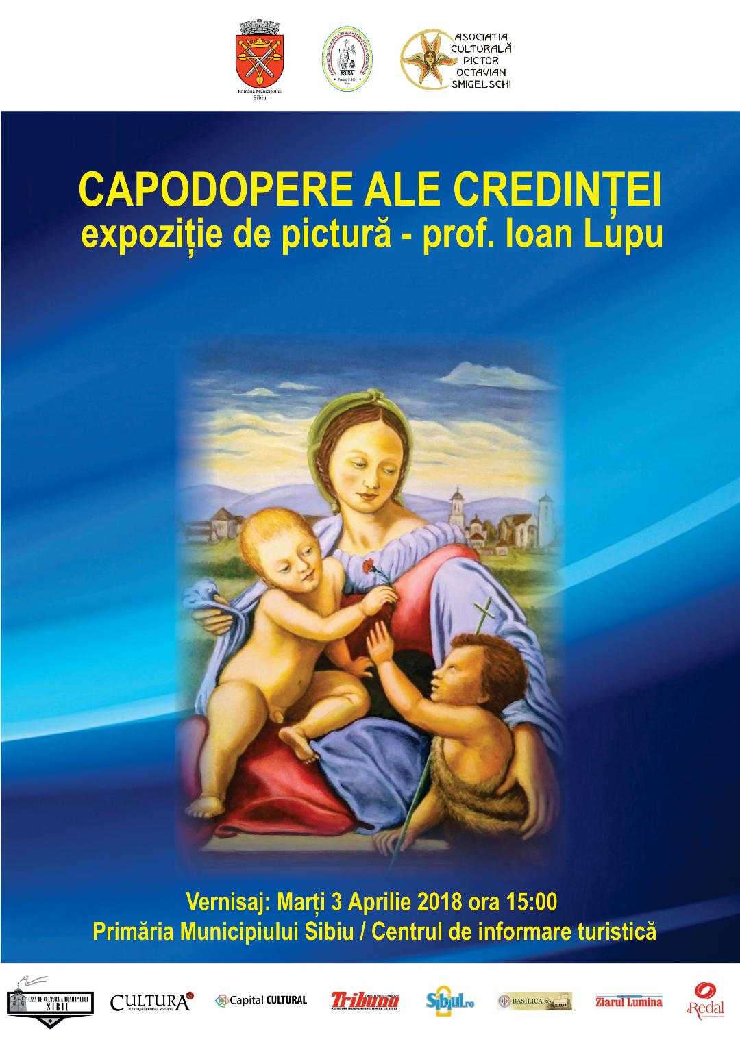 ”Capodopere ale credinței”, expoziție deosebită în Săptămâna Mare la Sibiu