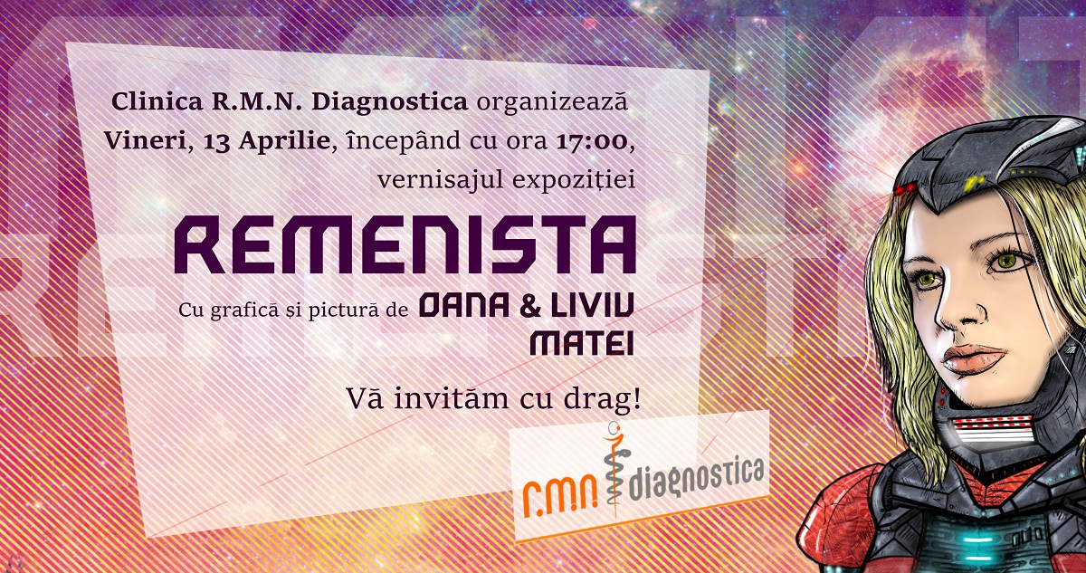 Cu bucurie anunțăm deschiderea  expoziției de grafică și pictură în acril “ Remenista”  13 aprilie, ora 17:00  la RMN  Diagnostica Sibiu, str. Someșului nr. 19