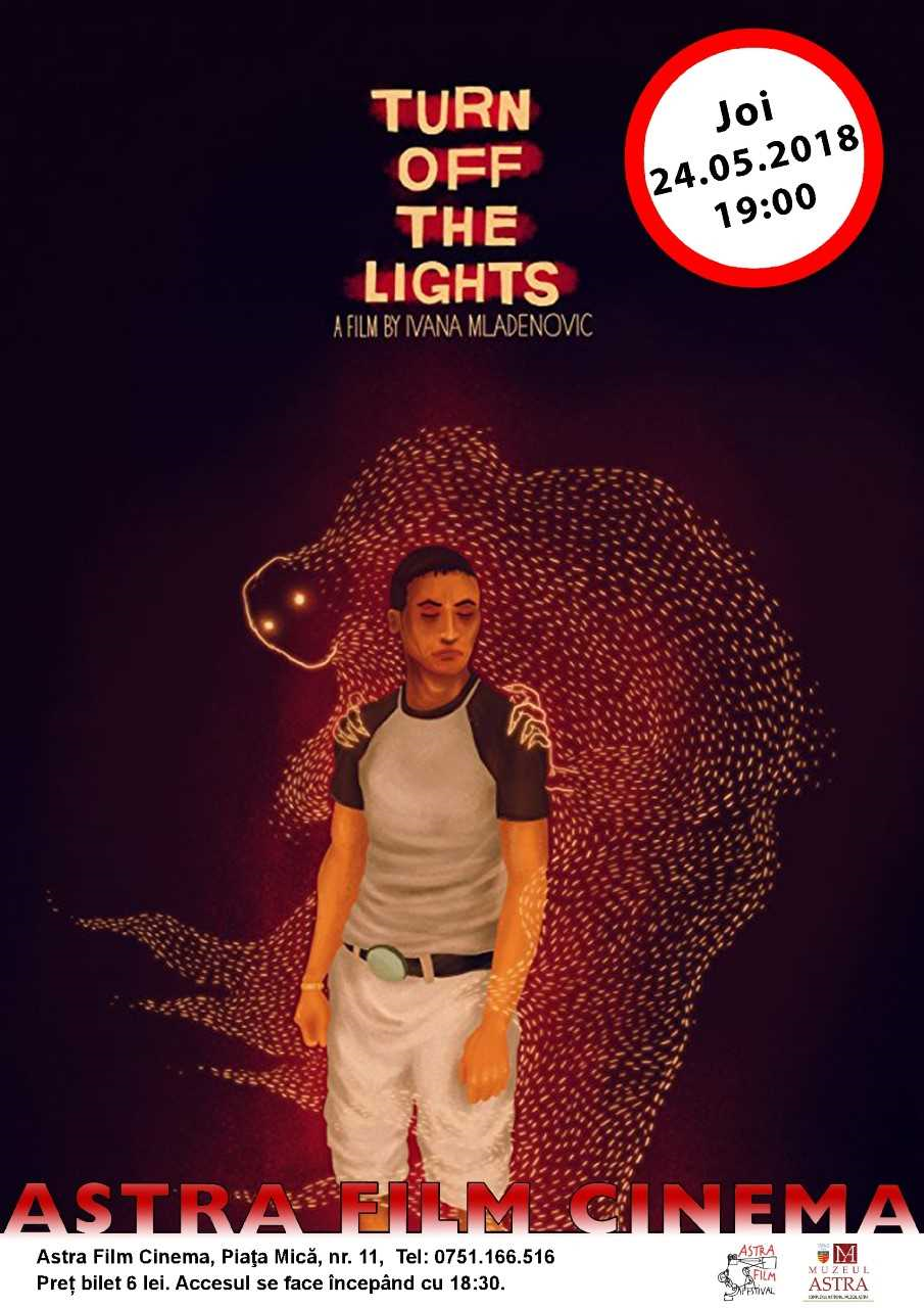 Multipremiatul “Turn off the lights” revine la Astra Film Cinema