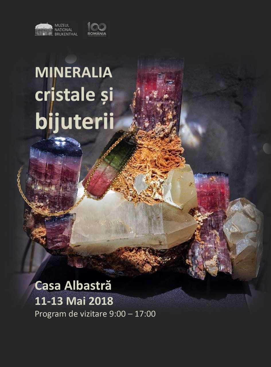 „Mineralia – cristale, bijuterii, podoabe din pietre naturale”, la Sibiu