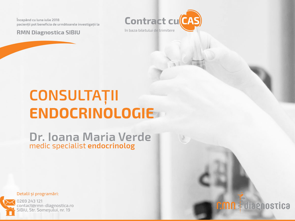 Consultații endocrinologie în contract cu CAS în cadrul ambulatorului de specialitate RMN Diagnostica SIBIU