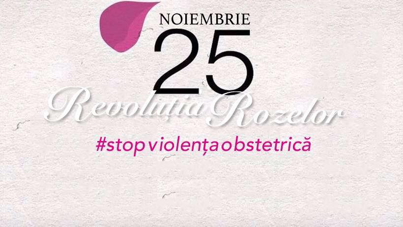 Revoluţia Rozelor, o mişcare globală a femeilor împotriva violenţei obstetrice