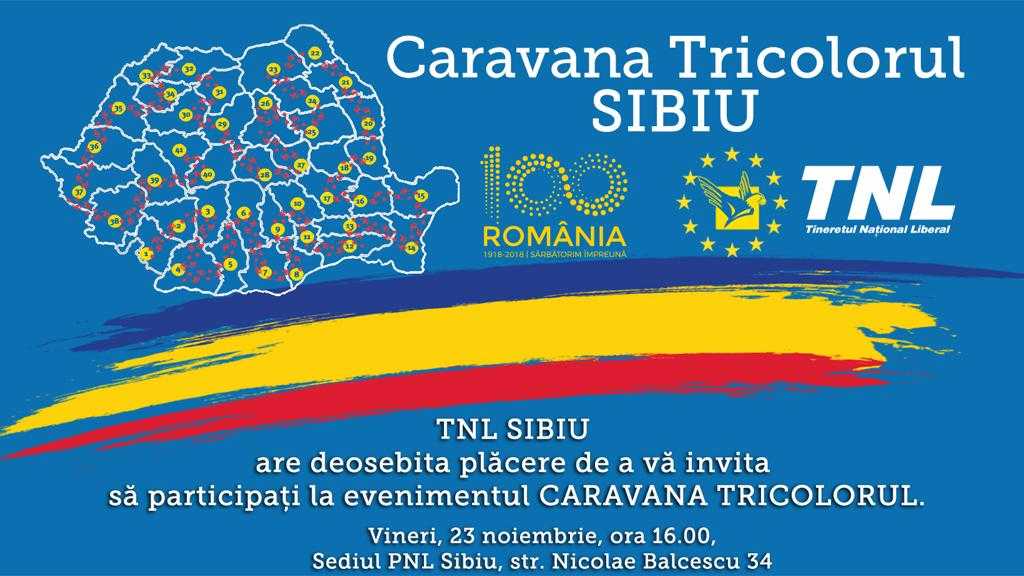 Tineretul Național Liberal marchează Anul Centenarului prin proiectul “Caravana Tricolorul”
