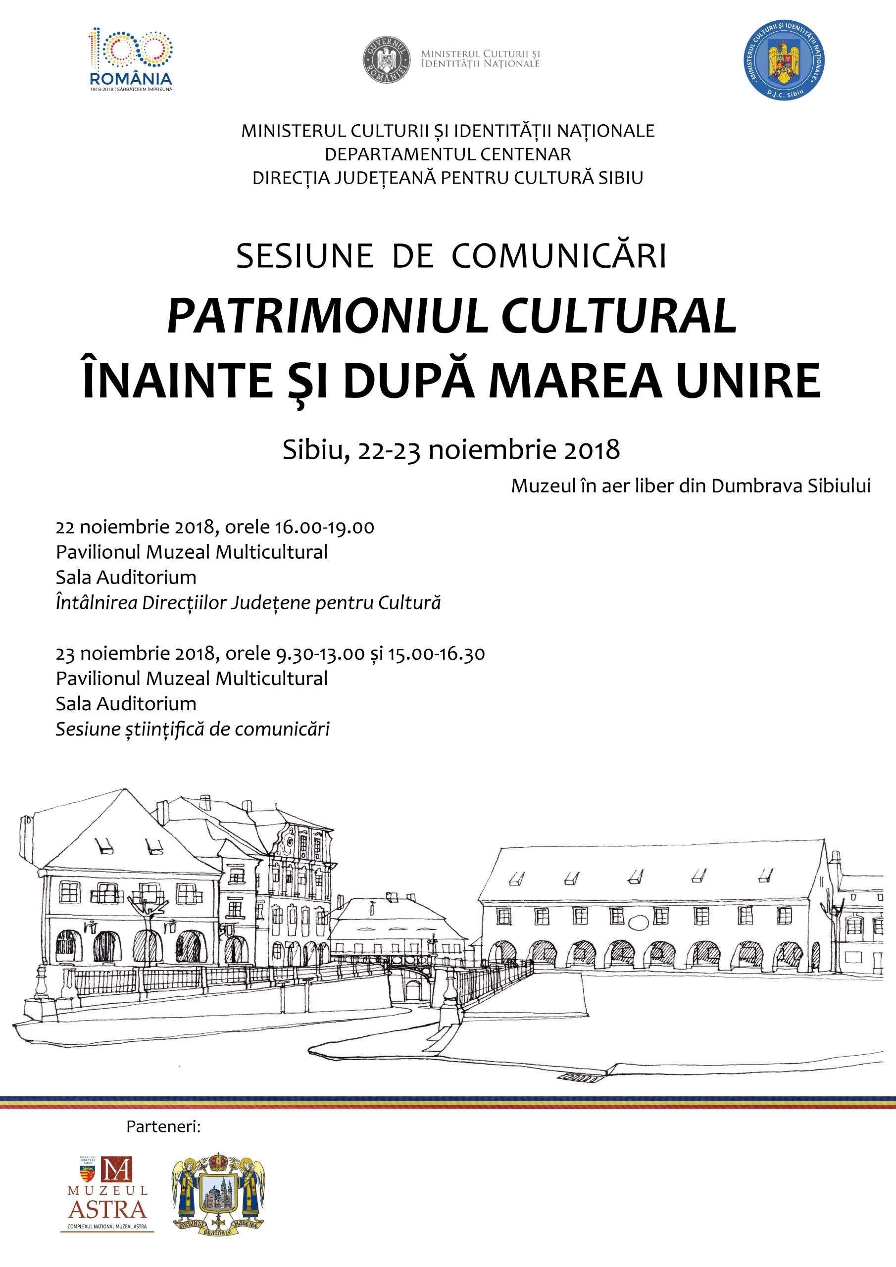 Sesiune de comunicări ştiinţifice „Patrimoniul cultural înainte şi după Marea Unire”