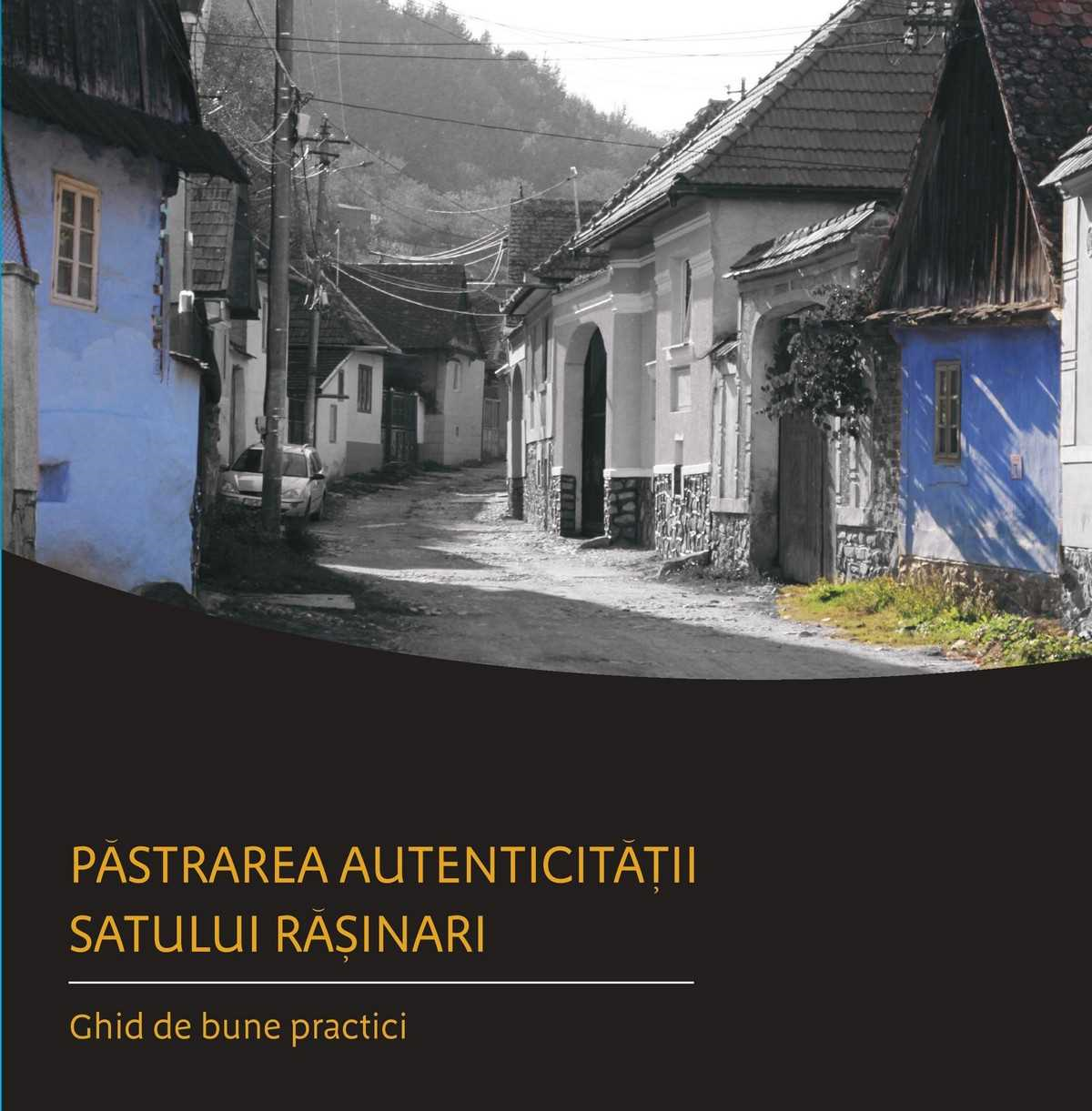 FOTO – Rășinariul are, de marți, ghid de bune practici în arhitectură