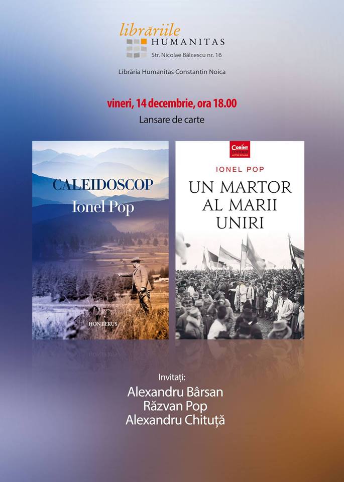 Lansare carte – Un martor al Marii Uniri, Ionel Pop