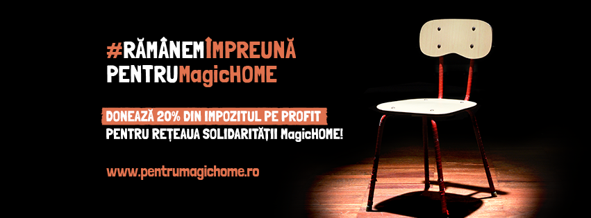 „MagicHOME” are nevoie de noi!