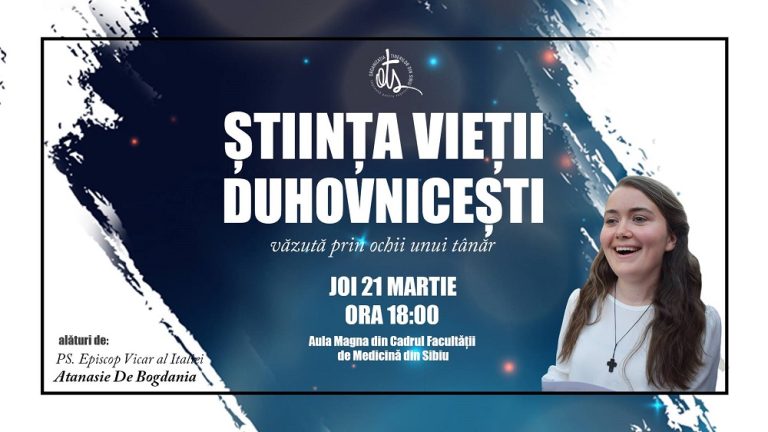 Conferinţă: „Știința vieții duhovnicești văzută prin ochii unui tânăr”