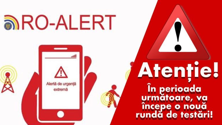 În perioada următoare va fi testat din nou Sistemul RO-ALERT