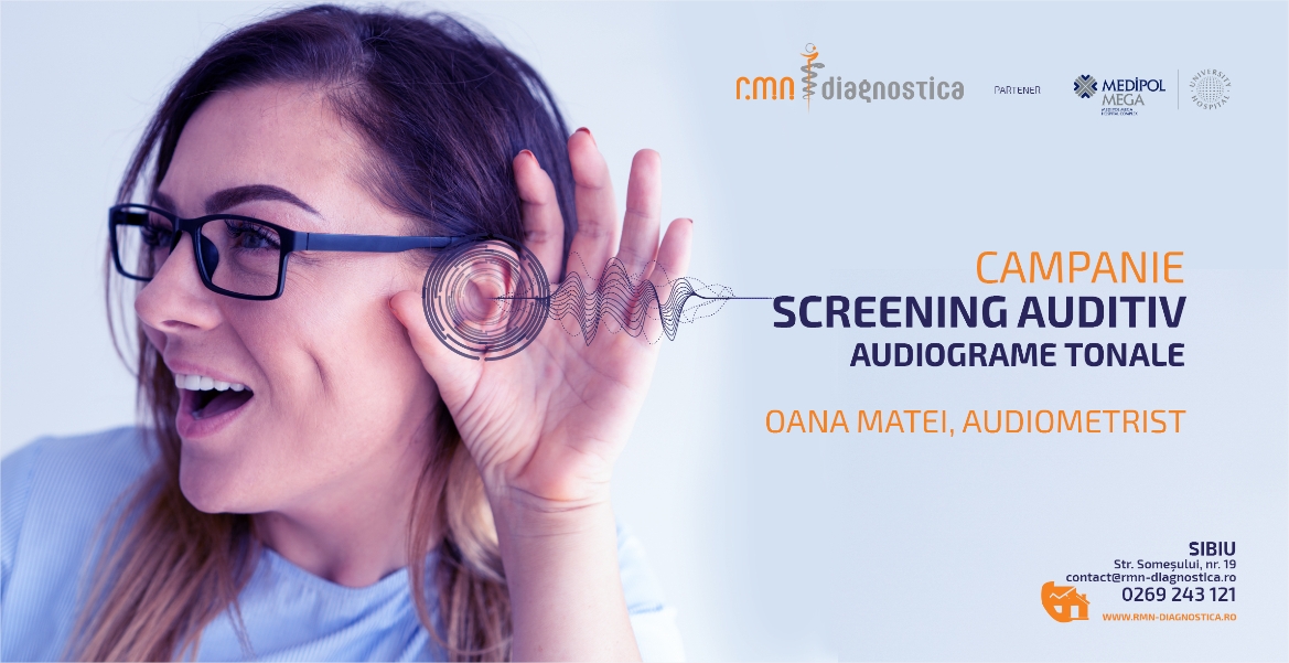 Testați-vă, GRATUIT, auzul, la RMN Diagnostica Sibiu!