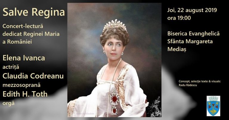 Inedit la Mediaș: Concert-lectură dedicat Reginei Maria a României