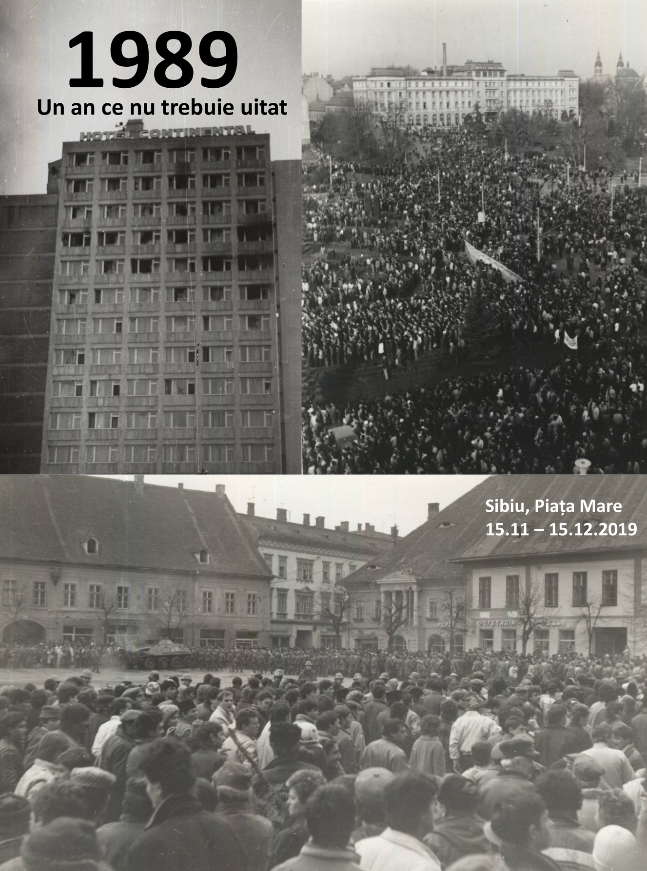 „1989 – un an ce nu trebuie uitat”, într-o expoziție foto-documentară, în Piața Mare