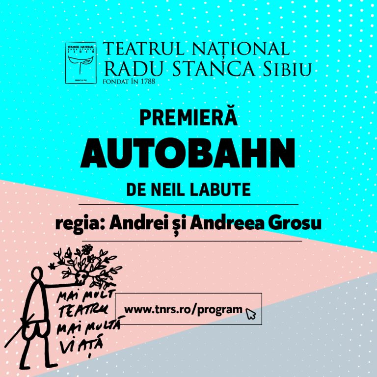 „Autobahn”, prima producție prezentată în premieră de la redeschiderea spațiilor de joc, la TNRS