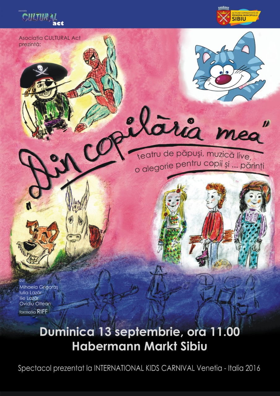 “Din copilăria mea”, spectacol pentru copiii din Sibiu
