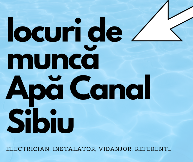 Anunțuri angajare – Apă Canal S.A. Sibiu