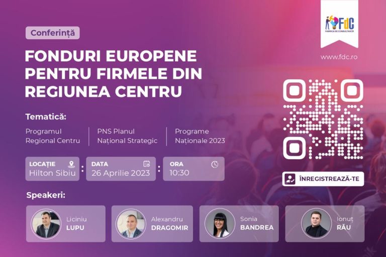 Antreprenorii din regiunea Centru pot afla, într-un eveniment organizat la Sibiu, despre noile programe prin care pot accesa fonduri europene