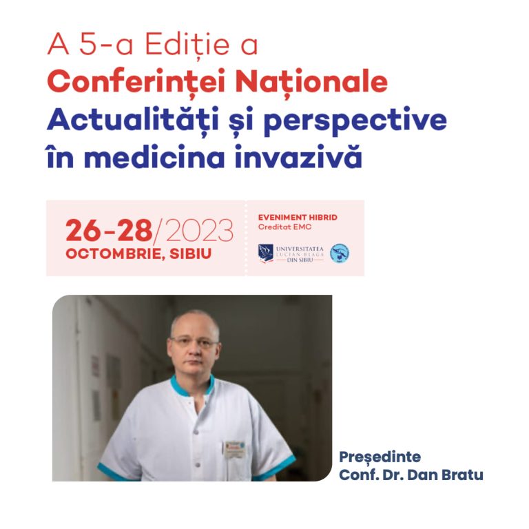 Joi are loc o nouă ediție e a conferinței “Actualități și perspective în medicina invazivă”
