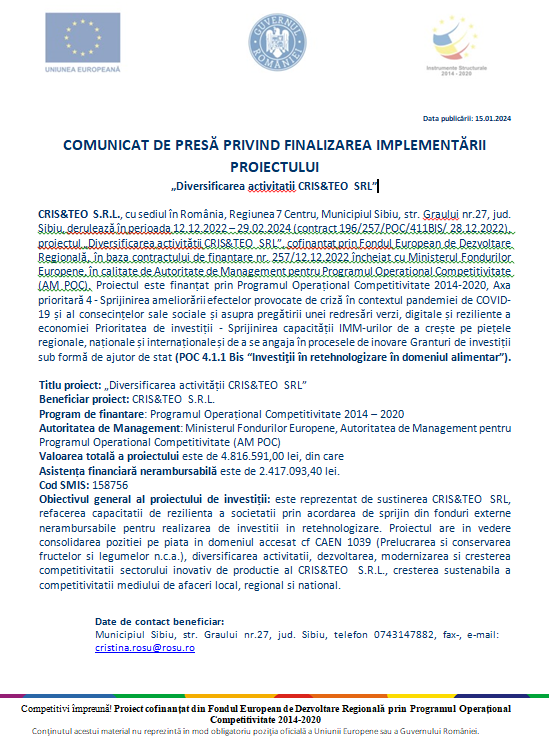 COMUNICAT PRIVIND FINALIZAREA IMPLEMENTĂRII PROIECTULUI„Diversificarea activitatii CRIS&TEO  SRL”