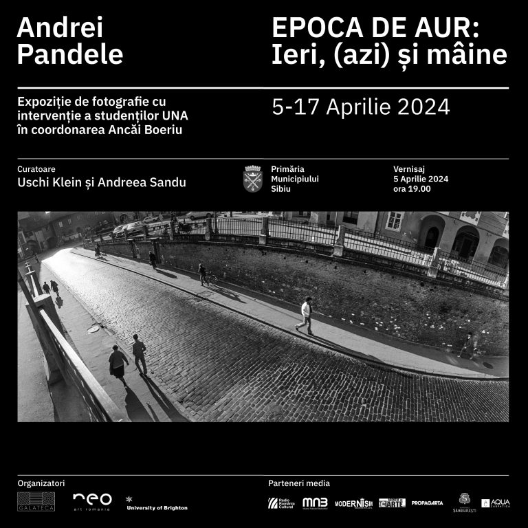 Expoziția „Epoca de aur: Ieri, (azi) și mâine” de Andrei Pandele ajunge și la Sibiu