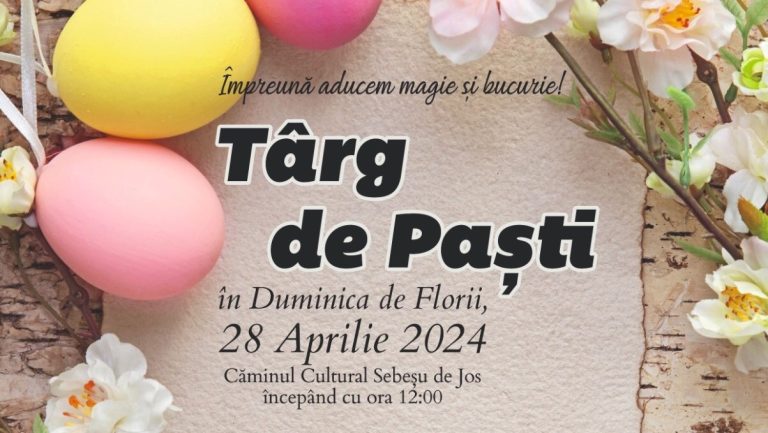 Târg de Paști la Sebeșu de Jos, în Duminica Floriilor
